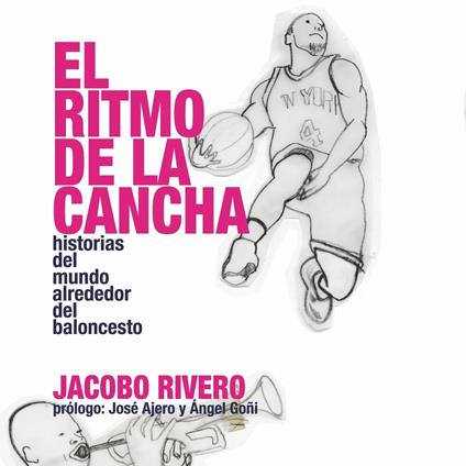 El ritmo de la cancha