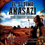 El último anasazi