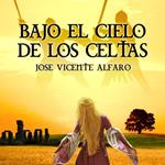 Bajo el cielo de los celtas