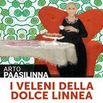 I veleni della dolce linnea