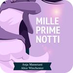 Mille prime notti