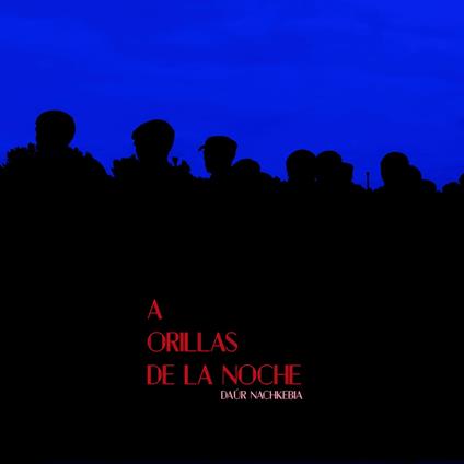 A orillas de la noche