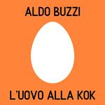 L'uovo alla kok