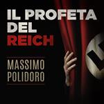 Il profeta del Reich