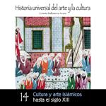 Cultura y arte islámicos hasta el Siglo XIII