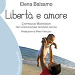 Libertà e amore