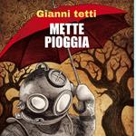 Mette pioggia