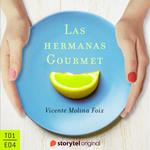 Las hermanas Gourmet - E04