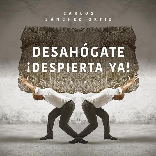 Desahógate ¡Despierta ya!