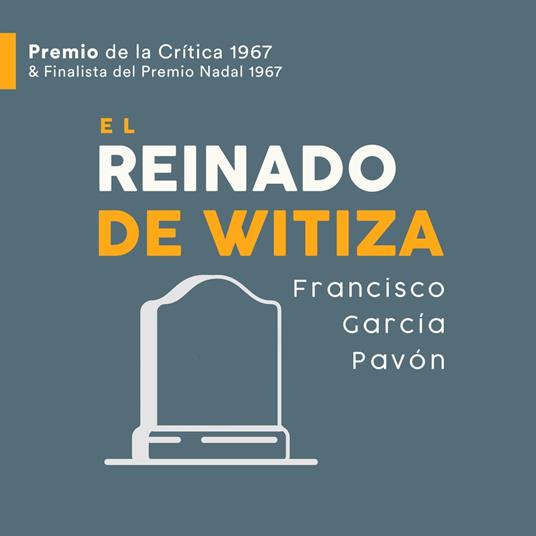 El reinado de Witiza