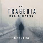 La tragedia del girasol