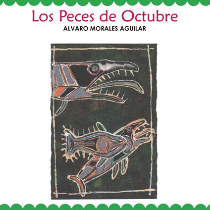 Los peces de octubre