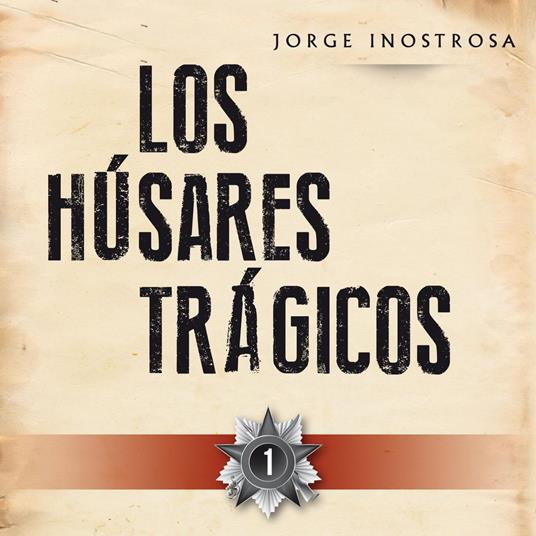 Los húsares trágicos 1