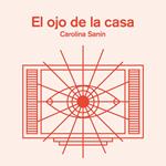 El ojo de la casa