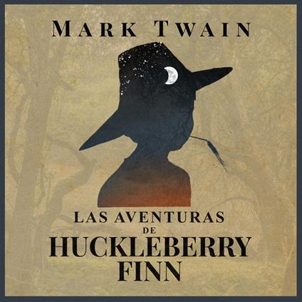 Las aventuras de Huckleberry Finn