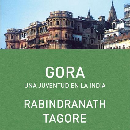 Gora. Una juventud en la India