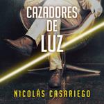 Cazadores de luz