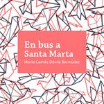 En bus a Santa Marta