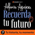 Recuerda tu futuro - E07