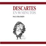 Descartes en 90 minutos (acento castellano)