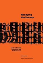 Resaying the human: Levinas beyond humanism and antihumanism