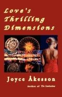 Love's Thrilling Dimensions