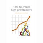 How to create high profitability