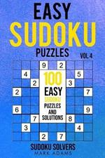 Easy Sudoku Puzzles: 100 Easy Sudoku Puzzles And Solutions