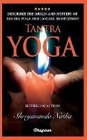 Tantra Yoga: By bestselling author Shreyananda Natha!