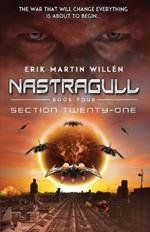 Section Twenty-One (Nastragull): Section Twenty-One