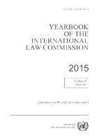 Yearbook of the International Law Commission 2015: Vol. 2: Part 1: Documents of the sixty-sixth session