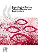 Strengthening Regional Fisheries Management Organisations