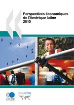 Perspectives économiques de l'Amérique latine 2010