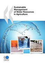 Sustainable Management of Water Resources in Agriculture