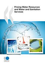 Pricing Water Resources and Water and Sanitation Services