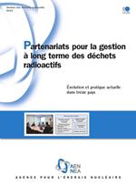 Partenariats pour la gestion à long terme des déchets radioactifs