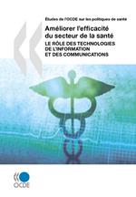 Améliorer l'efficacité du secteur de la santé