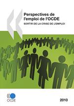 Perspectives de l'emploi de l'OCDE 2010