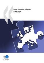 Better Regulation in Europe: Sweden 2010