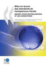 Mise en oeuvre des standards de transparence fiscale