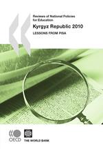 Reviews of National Policies for Education: Kyrgyz Republic 2010