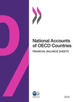 National Accounts of OECD Countries, Financial Balance Sheets 2010