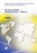 Global Forum on Transparency and Exchange of Information for Tax Purposes Peer Reviews: Canada 2011