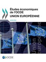 Études économiques de l'OCDE : Union européenne 2016