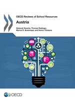 OECD Reviews of School Resources: Austria 2016