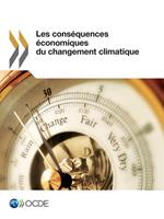 Les conséquences économiques du changement climatique