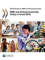 SME and Entrepreneurship Policy in Israel 2016