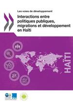 Interactions entre politiques publiques, migrations et développement en Haïti