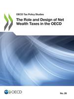 The Role and Design of Net Wealth Taxes in the OECD