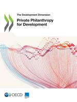 Private Philanthropy for Development